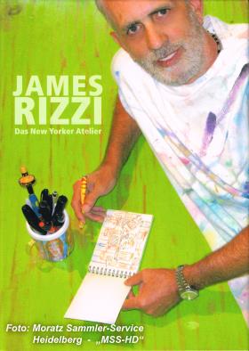 James Rizzi - book of the exhibition 'The New York studio' ('Das New Yorker Atelier')